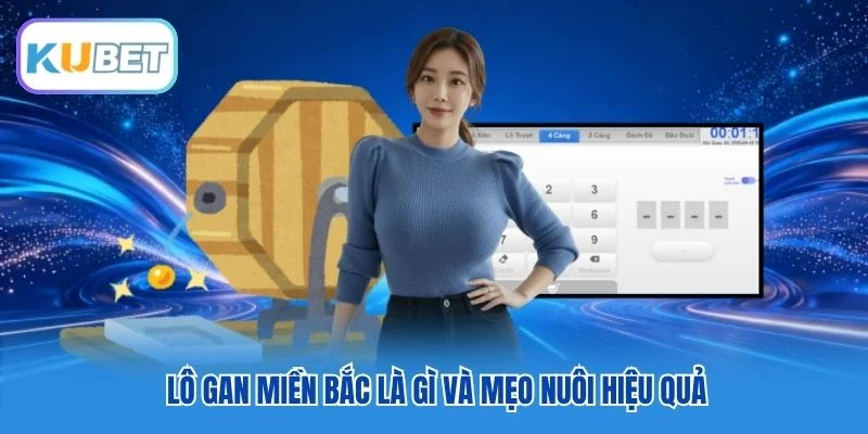 Lô gan miền Bắc là gì và mẹo nuôi hiệu quả Lô gan miền Bắc là gì và mẹo nuôi hiệu quả